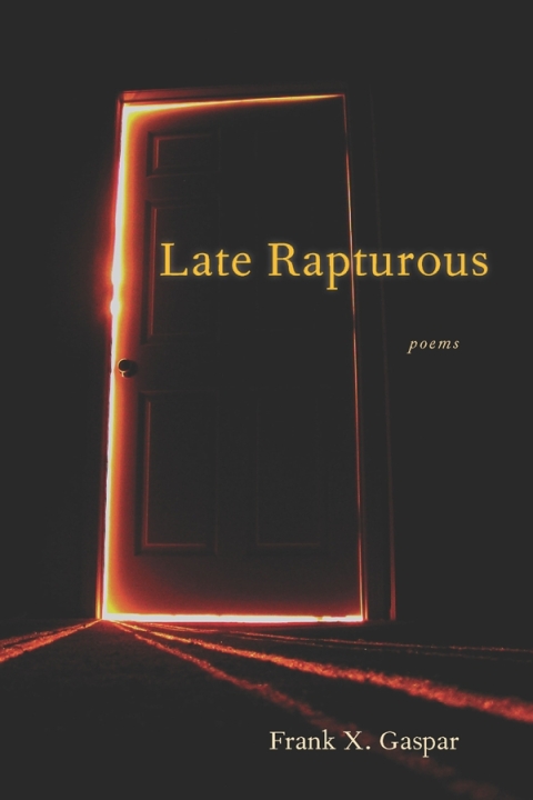 Late Rapturous 