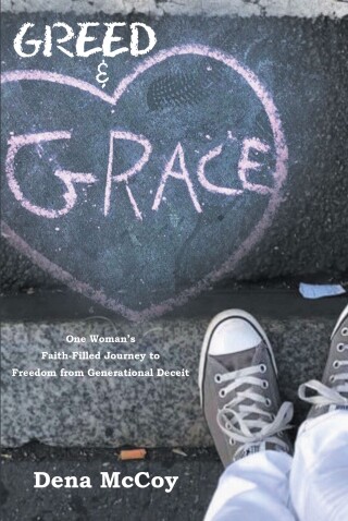 Greed &amp; Grace