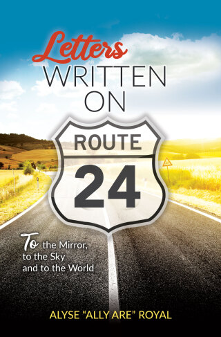 Letters Written on Route 24