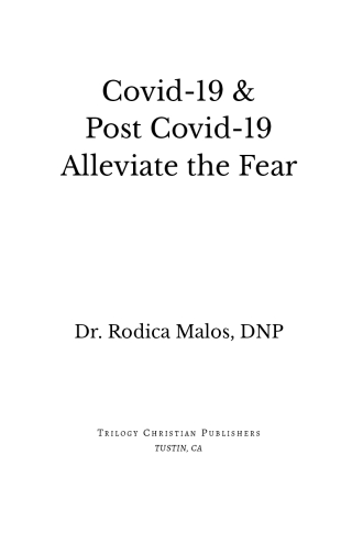 COVID-19 & Post COVID-19 Alleviate the Fear