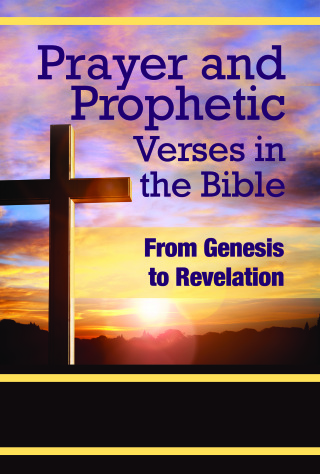 Prayer and Prophetic Verses in the Bible