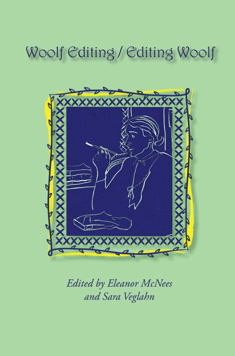 Cover image for book Woolf Editing / Editing Woolf