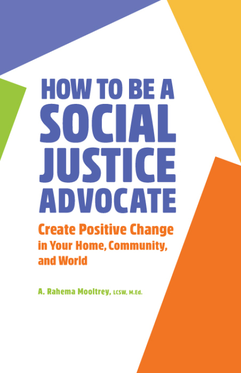 Cover image for book How to Be a Social Justice Advocate
