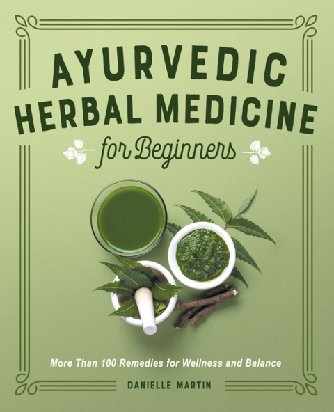Cover image for book Ayurvedic Herbal Medicine for Beginners