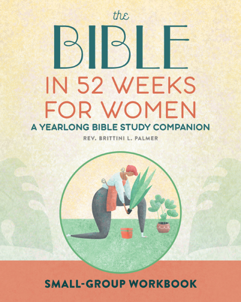 Cover image for book The Bible in 52 Weeks for Women