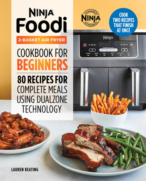 Cover image for book Ninja® Foodi™ 2-Basket Air Fryer Cookbook for Beginners