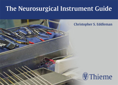 Cover image for book The Neurosurgical Instrument Guide