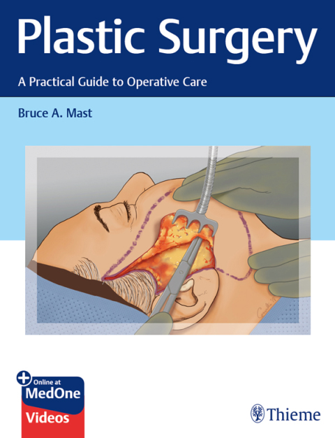 Cover image for book Plastic Surgery: A Practical Guide to Operative Care