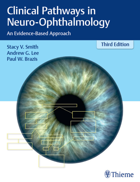 Clinical Pathways in Neuro-Ophthalmology 