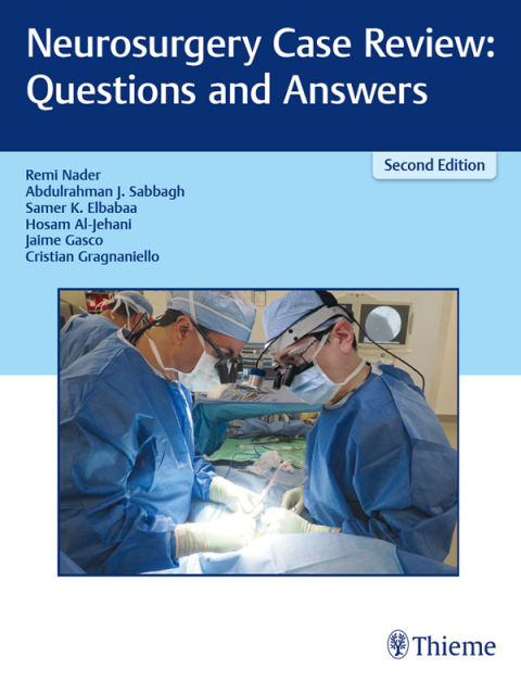 Neurosurgery Case Review: Questions and Answers 