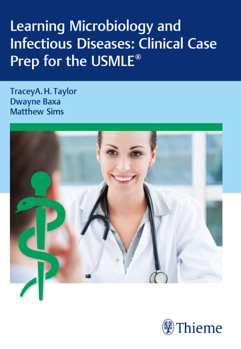 Cover image for book Learning Microbiology and Infectious Diseases: Clinical Case Prep for the USMLE®