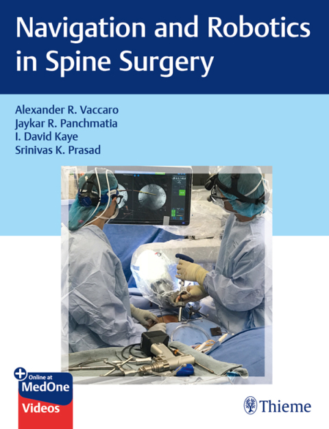 Navigation and Robotics in Spine Surgery 