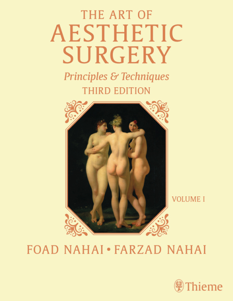 The Art of Aesthetic Surgery: Fundamentals and Minimally Invasive Surgery, Third Edition - Volume 1 