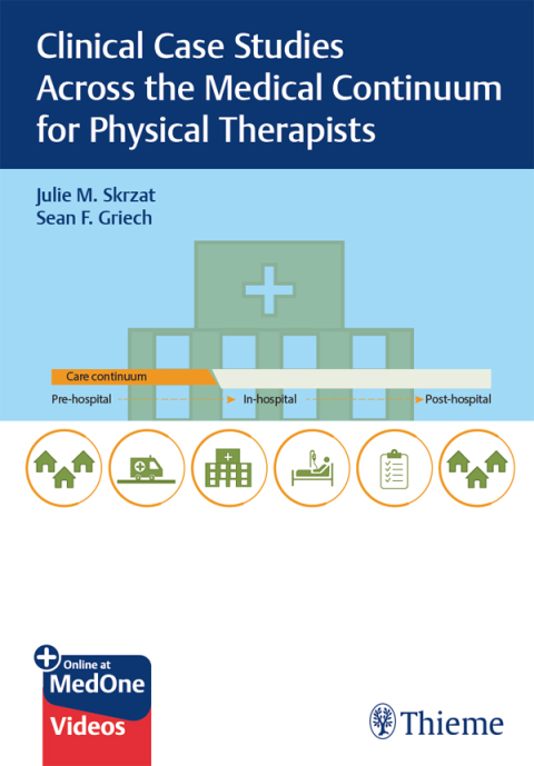 Cover image for book Clinical Case Studies Across the Medical Continuum for Physical Therapists