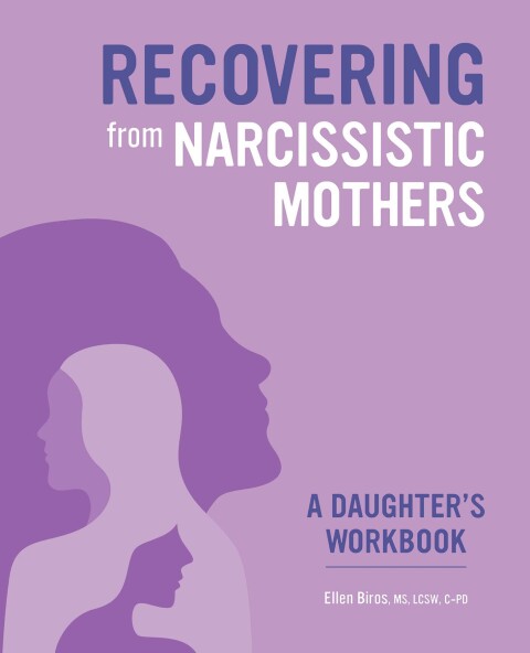 Cover image for book Recovering from Narcissistic Mothers