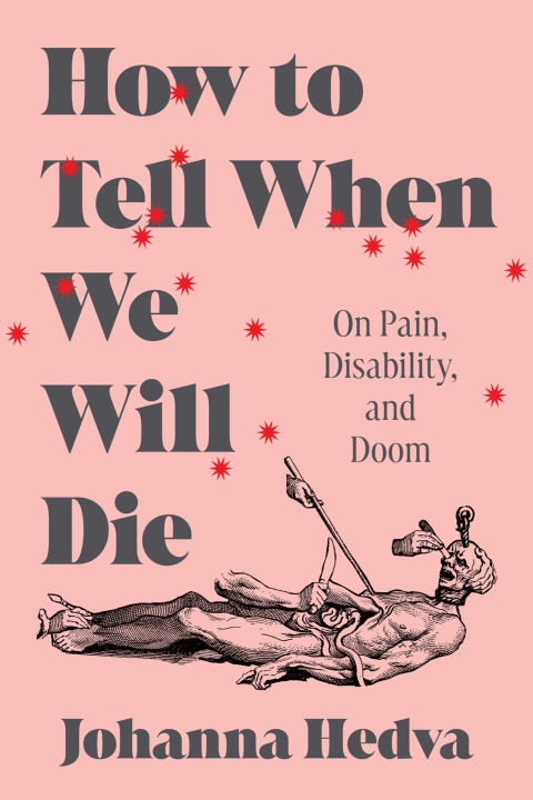 Cover image for book How to Tell When We Will Die