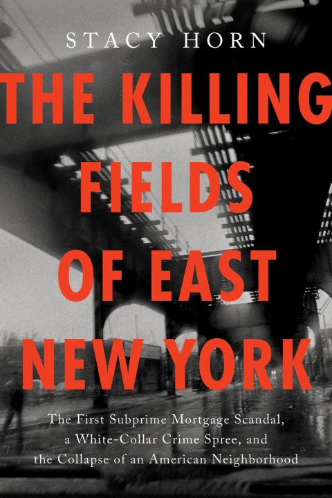 Cover image for book The Killing Fields of East New York