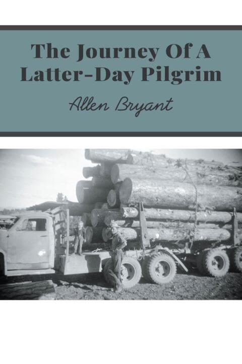 Cover image for book The Journey Of A Latter-Day Pilgrim