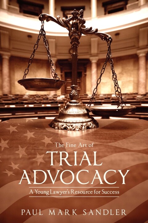Cover image for book The Fine Art of Trial Advocacy