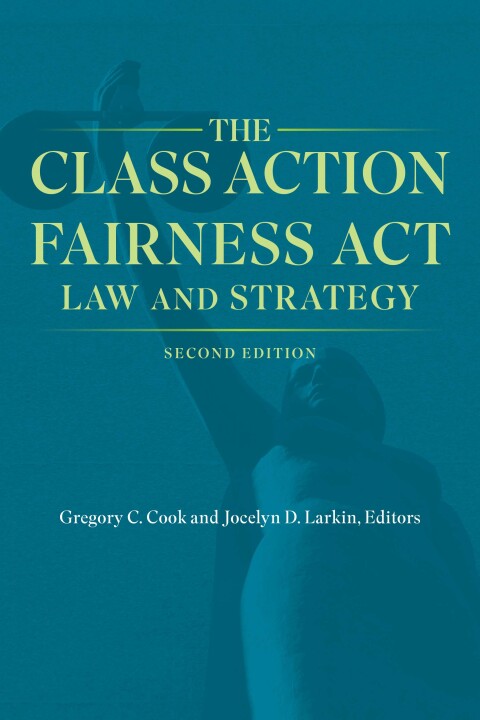 Cover image for book The Class Action Fairness Act