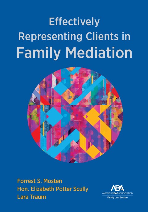 Cover image for book Effectively Representing Clients in Family Mediation