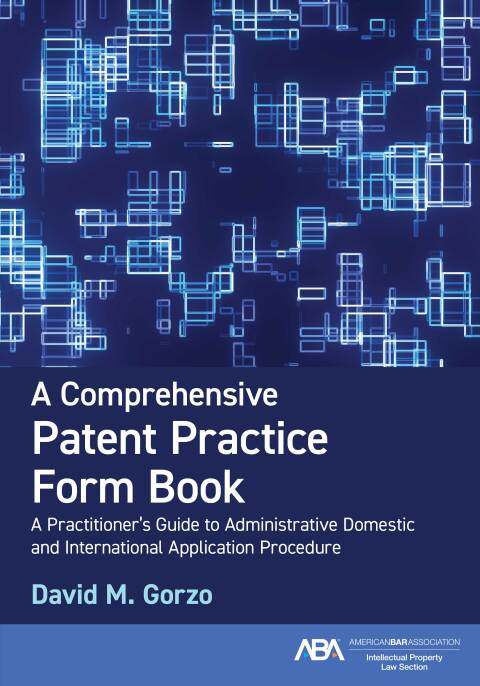 Cover image for book A Comprehensive Patent Practice Form Book