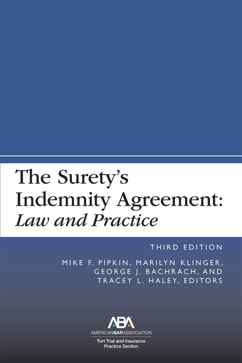 Cover image for book The Surety's Indemnity Agreement