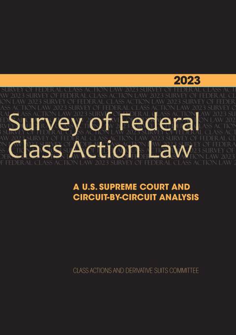 Cover image for book 2023 Survey of Federal Class Action Law