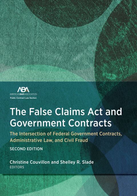 Cover image for book The False Claims Act and Government Contracts
