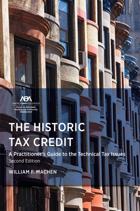 Cover image for book The Historic Tax Credit
