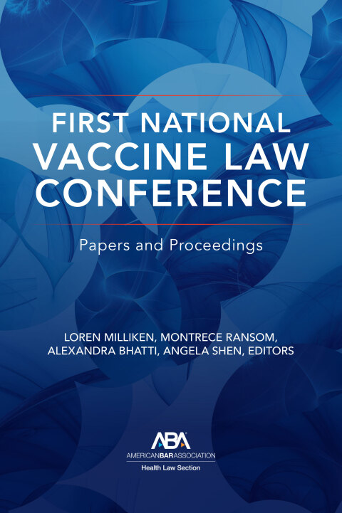 Cover image for book First National Vaccine Law Conference