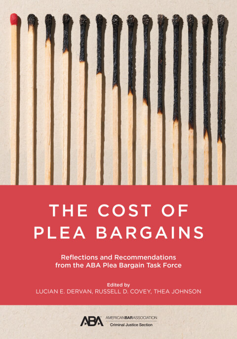 Cover image for book The Cost of Plea Bargains