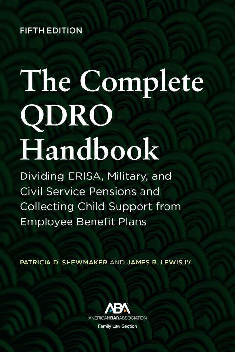 The Complete QDRO Handbook 