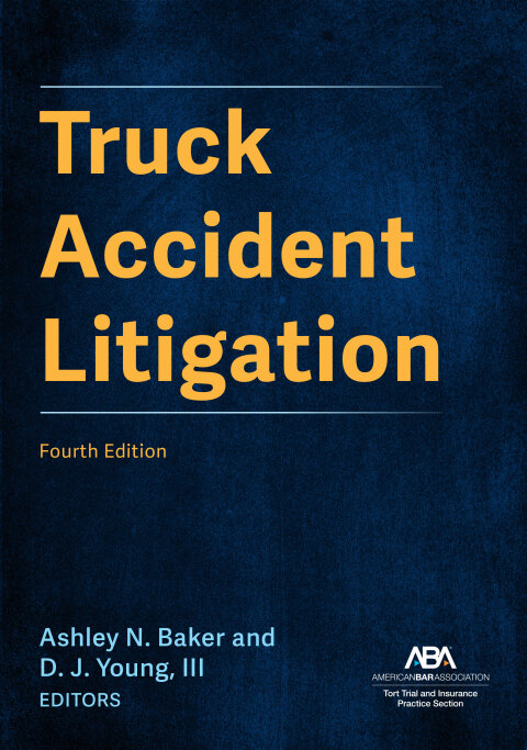 Cover image for book Truck Accident Litigation