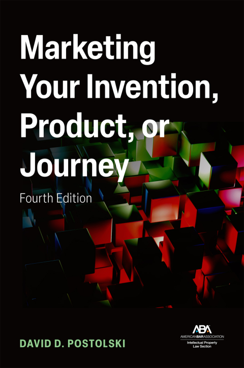 Cover image for book Marketing Your Invention, Product, or Journey, Fourth Edition
