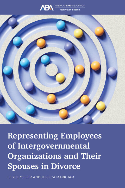 Cover image for book Representing Employees of Intergovernmental Organizations and Their Spouses in Divorce