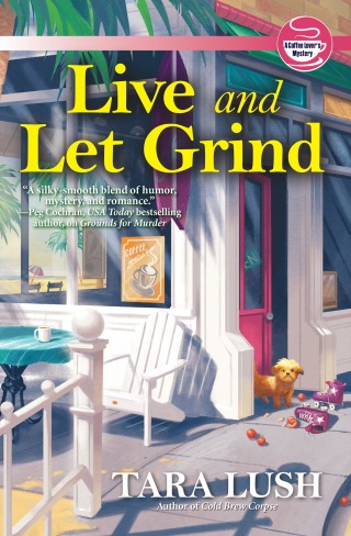 Live and Let Grind