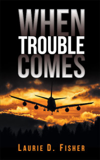 Cover image: When Trouble Comes 9781640034839