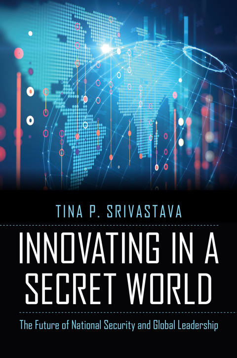 Cover image for book Innovating in a Secret World