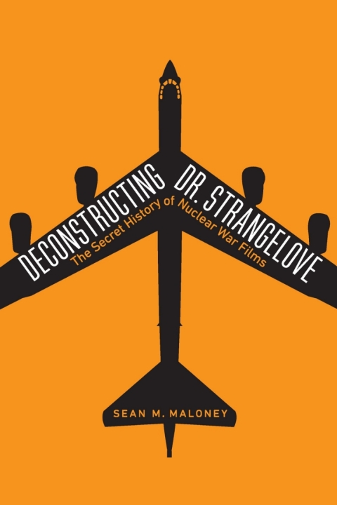 Cover image for book Deconstructing Dr. Strangelove