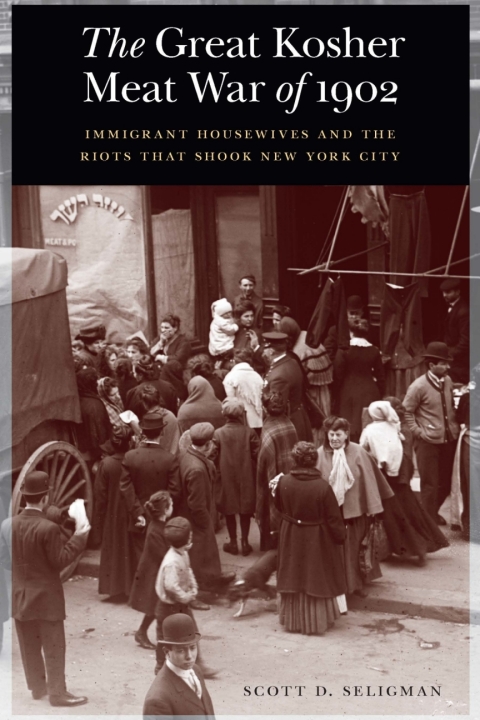 Cover image for book The Great Kosher Meat War of 1902