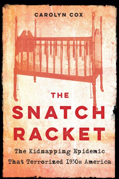 Cover image for book The Snatch Racket