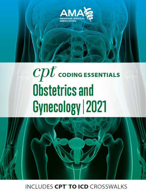 Cover image for book CPT Coding Essentials for Obstetrics & Gynecology 2021