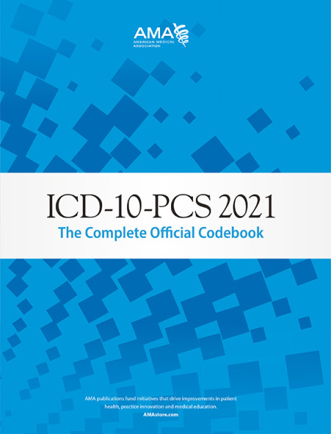 Cover image for book ICD-10-PCS 2021: The Complete Official Codebook