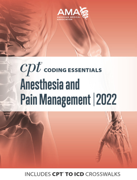 Cover image for book CPT Coding Essentials for Anesthesiology and Pain Management 2022