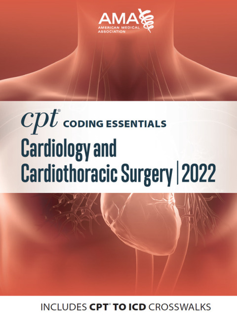 Cover image for book CPT Coding Essentials for Cardiology & Cardiothoracic Surgery 2022