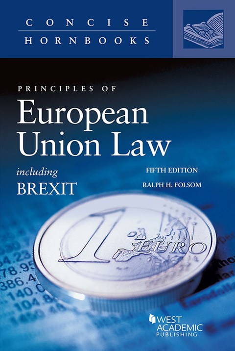 Cover image for book Folsom's Principles of European Union Law Including Brexit