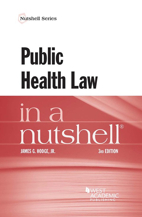 Cover image for book Hodge's Public Health Law in a Nutshell