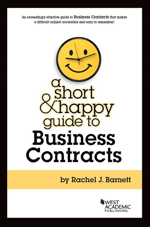 Cover image for book Barnett's Short & Happy Guide to Business Contracts