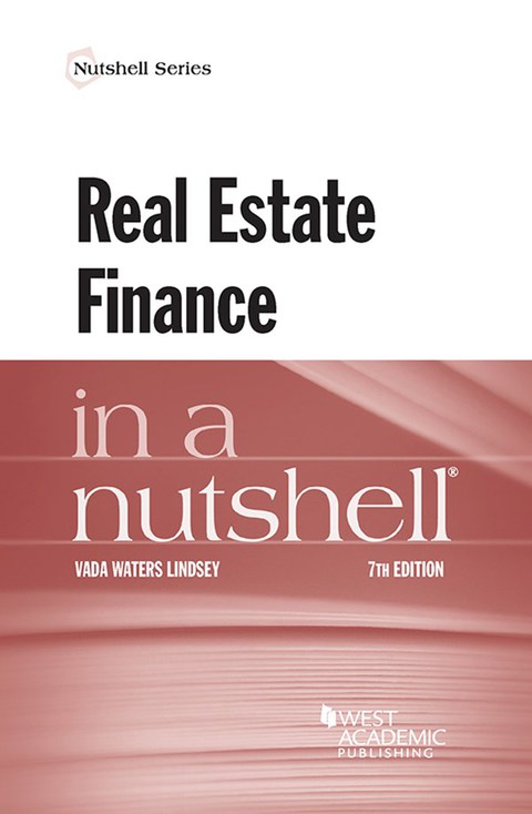 Cover image for book Lindsey's Real Estate Finance in a Nutshell